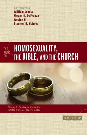Two Views on Homosexuality the Bible and the Church · Preston Sprinkle (boekcover)