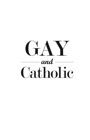 Gay and Catholic · Eve Tushnet (boekcover)