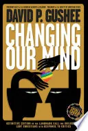 Changing Our Mind · David Gushee (boekcover)